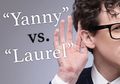 Yanny vs Laurel? Inilah Kemungkinan Mengapa Orang Mendengarnya Berbeda
