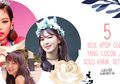 5 Idol Kpop Cewek yang Cocok Jika Solo Karir. Setuju?