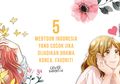 5 Webtoon Indonesia yang Cocok Jika Dijadikan Drama Korea. Favorit!