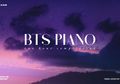 7 Kompilasi Instrumen Piano Lagu Kpop yang Cocok Buat Tidur & Belajar!