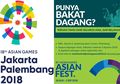 Ingin Jualan dan Dapat Banyak Keuntungan? Yuk, Segera Daftar Asian Fest di Asian Games 2018