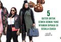 5 Outer Untuk Cewek Gemuk yang Nyaman Dipakai di Segala Cuaca