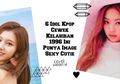 6 Idol Kpop Cewek Kelahiran 1996 Ini Punya Image Sexy Cutie!