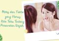 Mitos dan Fakta yang Harus Kita Tahu Tentang Perawatan Kulit