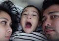 Dari Cium Sampai Pelukan, Lihat Rutinitas Rafathar Sebelum Tidur Bersama Raffi Ahmad dan Nagita Slavina