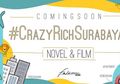 #CrazyRichSurabayan Bakal Diangkat ke Layar Lebar Guys, Ini Mulanya!