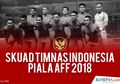 Inilah Daftar 23 Pemain Timnas Indonesia Pada Piala AFF 2018