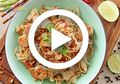 (Video) Resep Masak Pad Thai Enak yang Mudah Dibuat, Masakan Khas Thailand yang Siap Menggoyang Lidah