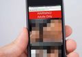 Kini Melaporkan Konten Pornografi Bisa dapat Uang Rp 1 Miliar! Cepet Kaya Nih