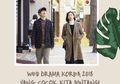 Web Drama Korea 2018 yang Cocok Kita Bintangi Berdasarkan Golongan Darah