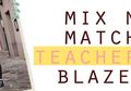 Tips Memakai Teacher's Blazer untuk Bergaya Kece