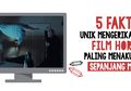5 Fakta Unik & Mengerikan dari Film Horor Paling Menakutkan Sepanjang Masa