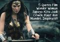 5 Quotes Film Wonder Woman Supaya Kita Jadi Cewek Kuat dan Mandiri