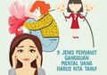 9 Jenis Penyakit Gangguan Mental yang Harus Kita Tahu!