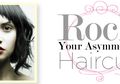 Rock Your Asymmetrical Hair Cuts!