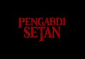 Pengabdi Setan & 7 Film Indonesia Lainnya yang Di-remake & Reboot dari Film Jadul. Wajib Tonton!