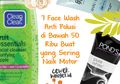 7 Face Wash Anti Polusi di Bawah 50 Ribu Buat yang Sering Naik Motor