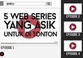 5 Webseries Yang Paling Asik Ditonton Versi Hai. Bikin Waktu Gabut Jadi Penuh Rasa.