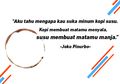 5 Puisi Tentang Kopi Dari Penyair Joko Pinurbo. Asik Untuk Caption Instagram!