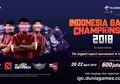 Ngerasa Udah Jadi Pro Gamer? Buktikan Dengan Ikut Indonesia Games Championship 2018!