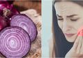 Mudah dan Murah! 8 Bahan Dapur Ini Bisa Digunakan Untuk Mengobati Sakit Gigi