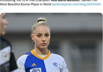 Dilema Ana Maria Markovic Dilabeli Pesepak Bola Tercantik di Dunia!