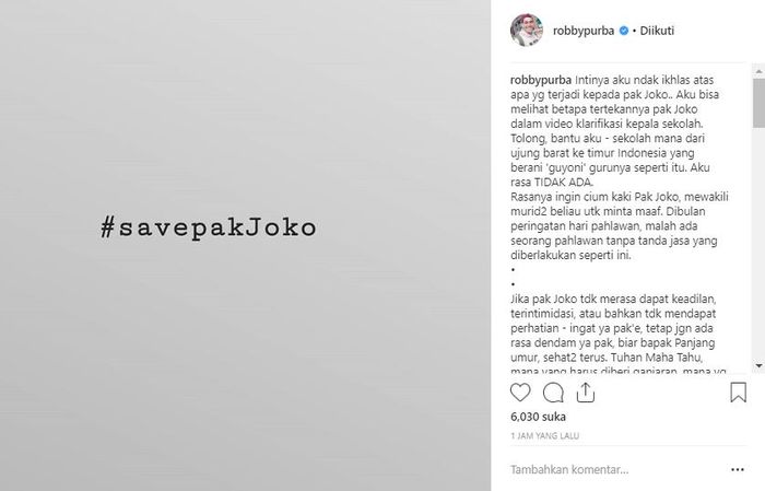 Robby Purba posting rasa prihatinnya terhadap video viral pak Joko, guru yang diperlakukan tak pantas oleh muridnya.