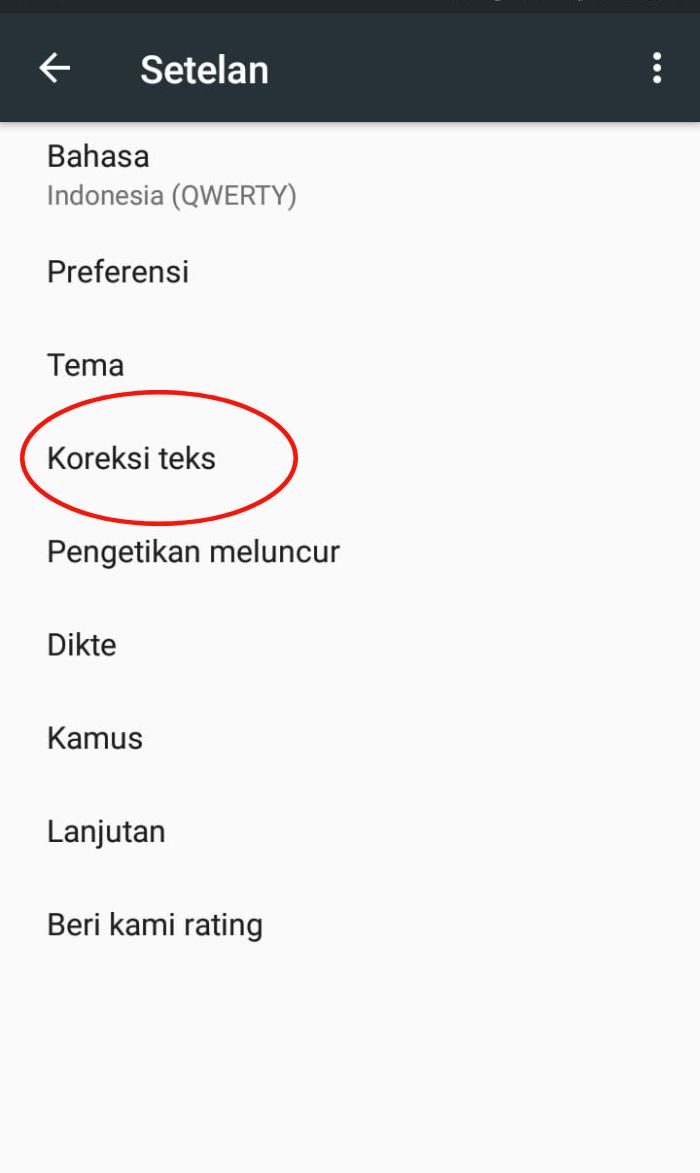 Cara Mematikan Auto Correct di Google Keyboard