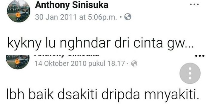 Status Facebook Anthony Sinisuka Ginting yang alay pada 2010.