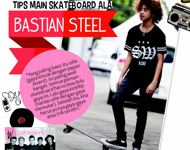 Bastian Steel: Main Skateboard Setiap Saat - CewekBanget