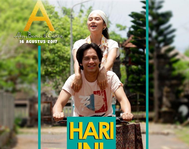 6 Alasan Kenapa Harus Nonton Film A Aku Benci Dan Cinta Semua Halaman Cewekbanget