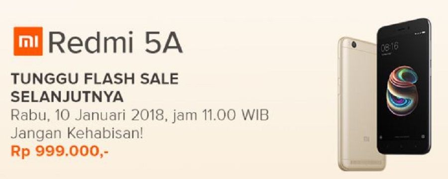 Flash Sale Xiaomi Redmi 5A Tahap ketiga