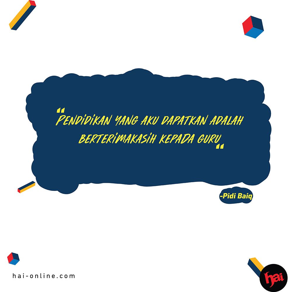 Quote Pidi Baiq tentang pendidikan