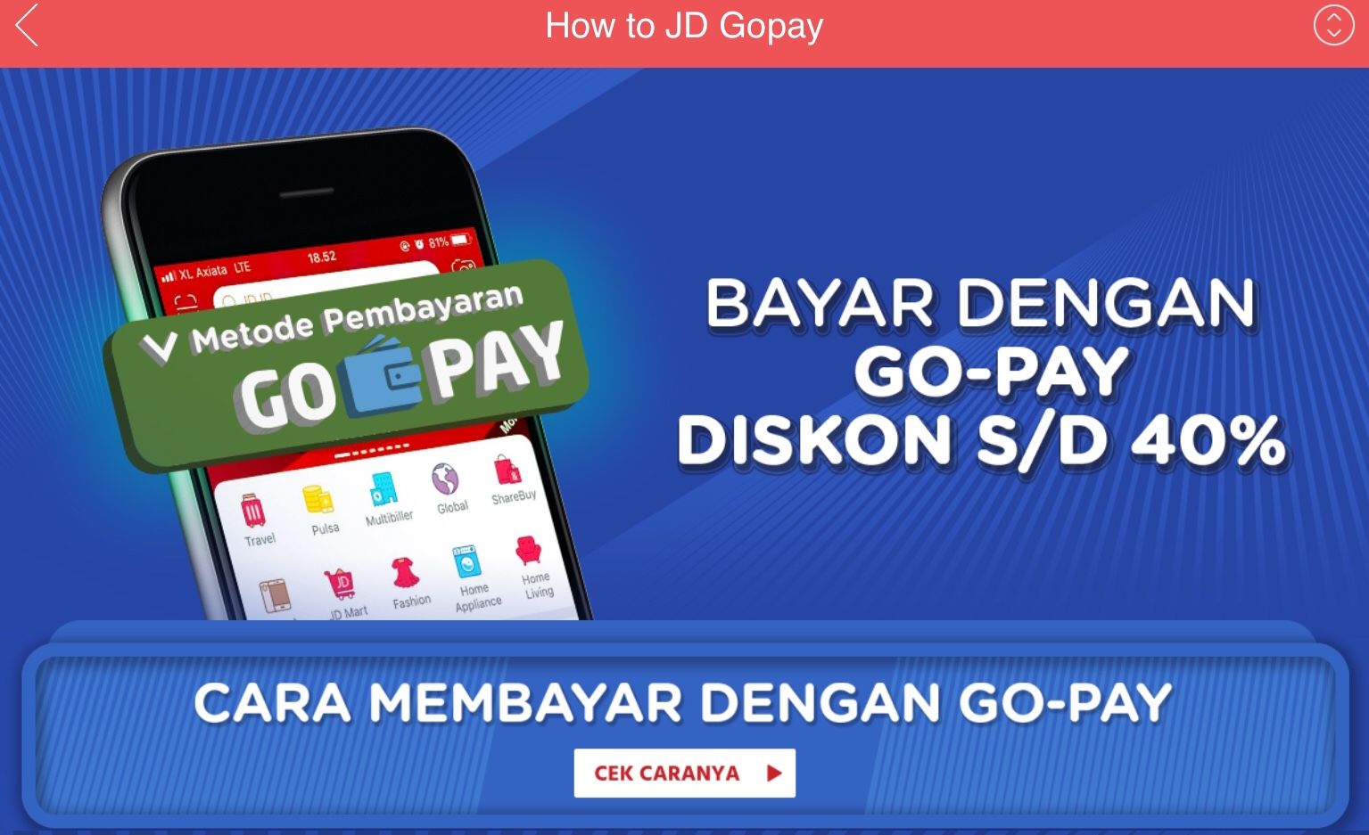 Harbolnas Bayar Pakai Go Pay Di Jd Id Dapat Diskon 40 Persen