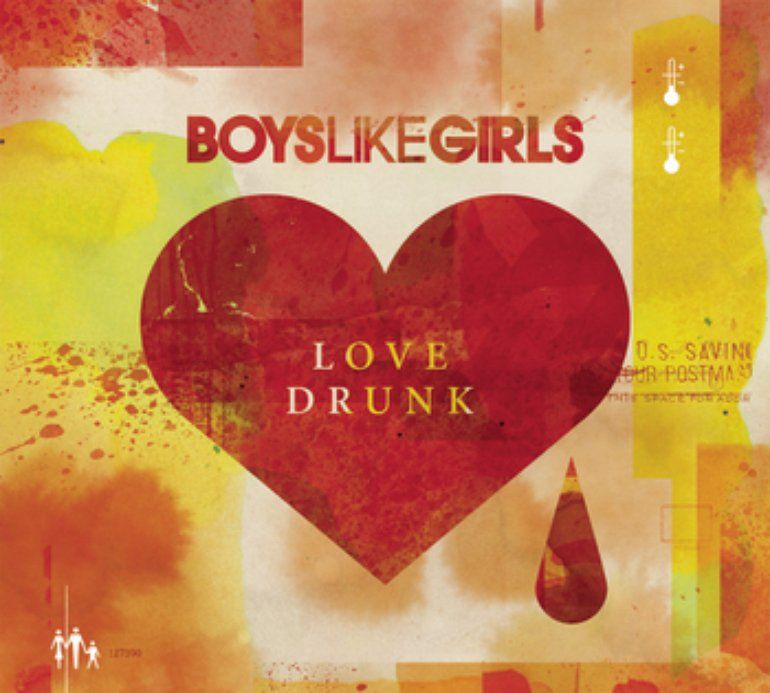 Boys Like Girls - Love Drunk