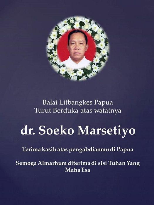 Ucapan duka atas meninggalnya dr Soeko Marsetiyo 