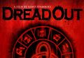 Review DreadOut the Movie: Menyeramkan, Tapi Tertahan Rating Usia