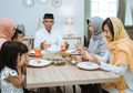 Jangan Salah Kaprah, Simak Tips Memilih Menu Sahur dan Buka Puasa dari Ahli