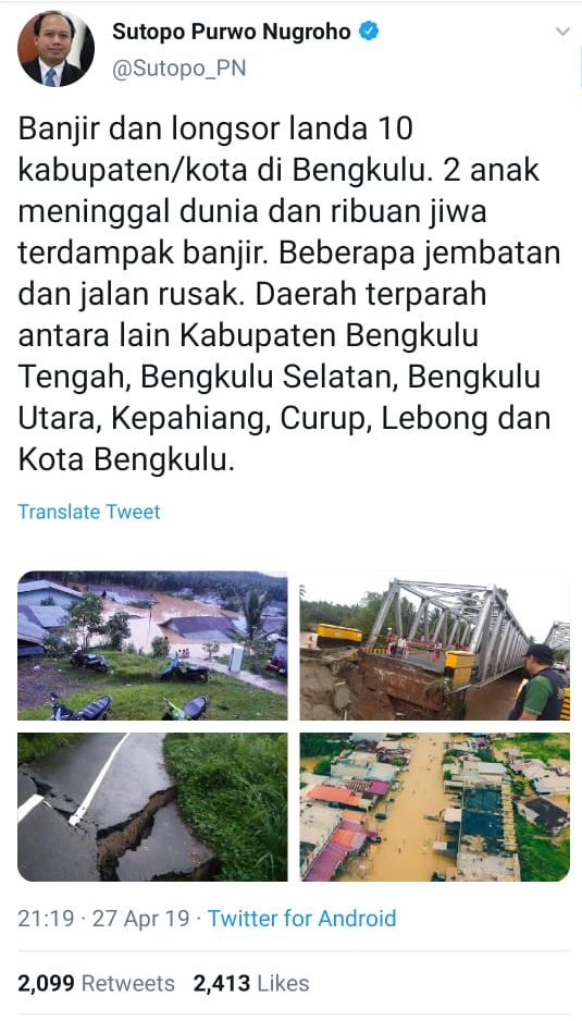Sutopo bagikan kabar banjir dan longsor di Bengkulu