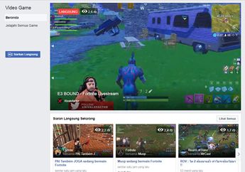 Wah, Facebook Buat Laman Baru 'Facebook Gaming' Khusus Streaming Game!