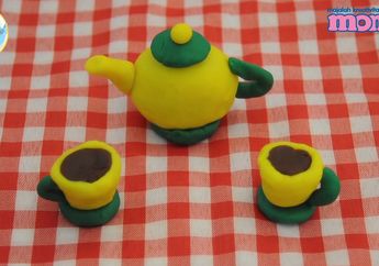 Suka Minum Teh? Kita Buat Teko dan Cangkir Teh dari Plastisin, yuk!