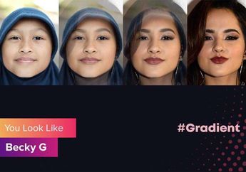Gradient, Aplikasi Foto yang mengubah Wajah Kita Jadi Tokoh Ternama