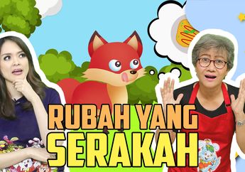 Dongeng Anak: Rubah yang Serakah #MendongenguntukCerdas