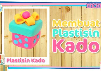 Yuk, Berkreasi Membuat Kado Ulang Tahun dari Plastisin! Ikuti Caranya di Sini