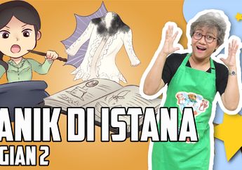 Dongeng Anak: Panik di Istana Bagian 2 #MendongenguntukCerdas