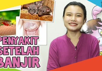 Musim Hujan Rawan Banjir, Hati-Hati dengan Penyakit yang Terjadi Setelah Banjir Ini