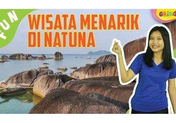 Jadi Destinasi Favorit Turis, Ini 5 Tempat Wisata Menarik di Natuna