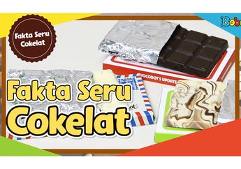 Tak Hanya Lezat dan Menyehatkan, Ini Dia Fakta Seru Cokelat!