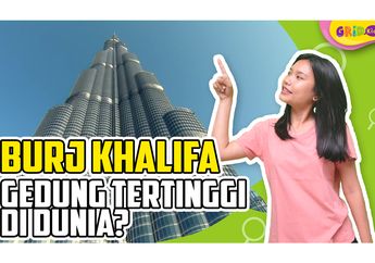 Burj Khalifa Jadi Gedung Tertinggi di Dunia, Ini Dia Fakta Serunya