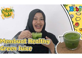 Healthy Green Juice, Minuman Sehat dan Segar untuk Buka Puasa Nanti
